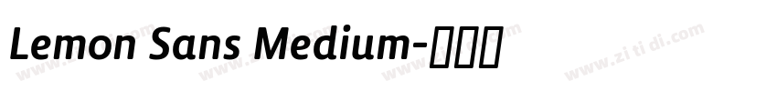 Lemon Sans Medium字体转换